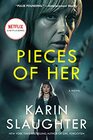 Pieces of Her  A Novel