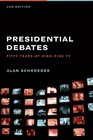 The Presidential Debates Fifty Years of High Risk TV