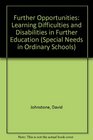 Further Opportunities Learning Difficulties and Disabilities in Further Education