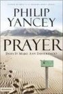 Prayer: Does It Make Any Difference?