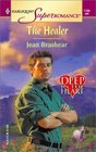 The Healer (Deep in the Heart )  (Harlequin Superromance, No 1105)