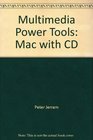 Multimedia Power Tools Mac with CD