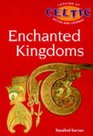The Enchanted Kingdoms