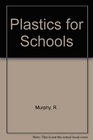 Plastics for Schools