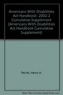 Americans With Disabilities Act Handbook 20022 Cumulative Supplement