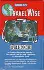 Barron's Travel Wise French