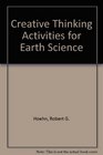 Creative Thinking Activities for Earth Science