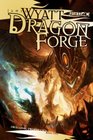 Dragon Forge Draconic Prophecies Book 2