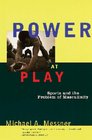 Power at Play paperback text edition