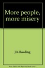 More People More Misery