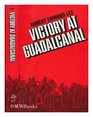 Victory at Guadalcanal