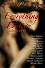Everything Erotic Volumes IIII