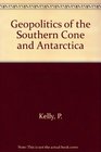 Geopolitics of the Southern Cone and Antarctica