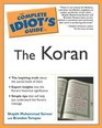 Complete Idiot's Guide to the Koran
