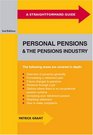 Straightforward Guide to Personal Pensions and the Pensions Industry