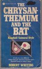 Chrysanthemum and the Bat Baseball Samurai Style
