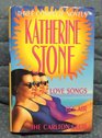 Katherine Stone : Three Complete Novels