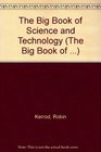 The Big Book of Science and Technology