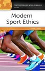 Modern Sport Ethics A Reference Handbook 2nd Edition