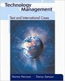 Technology Management Text and International Cases