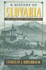 A History of Slovakia  The Struggle for Survival