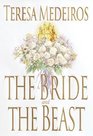 The Bride and the Beast (Fairy Tales, Bk 2)