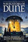 Navigators of Dune (Schools of Dune, Bk 3)