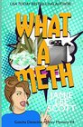 What A Meth A Gotcha Detective Agency Mystery