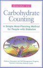 Guide to Carbohydrate Counting 3rd Edition  A Simple MealPlanning Method for People with Diabetes