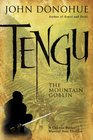 Tengu The Mountain GoblinA Connor Burke Martial Arts Thriller