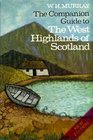 The companion guide to the West Highlands of Scotland The seaboard from Kintyre to Cape Wrath