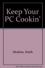 Keep Your PC Cookin the Simple