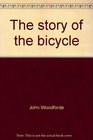 The story of the bicycle