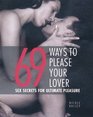 69 Ways To Please Your Lover