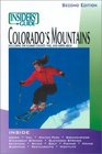 Insiders' Guide to Colorado's Mountains 2nd