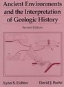 Ancient Environments and Interpretation of Geologic History
