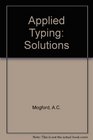 Applied Typing Solutions and Resource Material for Students and Tutors