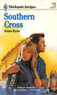 Southern Cross (Harlequin Intrigue, No 145)