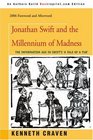 Jonathan Swift and the Millennium of Madness The Information Age in Swift's 'A Tale of a Tub'