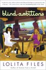 Blind Ambitions