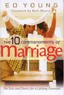 The 10 Commandments of marriage The Do's and Don'ts for a Lifelong Covenant