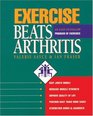 Exercise Beats Arthritis An EasytoFollow Program of Exercises