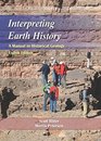 Interpreting Earth History A Manual in Historical Geology Eighth Edition