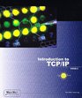 Introduction to TCP/IP Understanding Data Communications Across the Internet