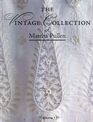 Martha Pullen: The Vintage Collection Vol 1