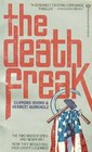 The Death Freak (Eddie Mancuso & Vasily Borgneff, Bk 1)