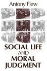 Social Life and Moral Judgment