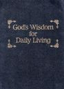 God's Wisdom for Daily Living