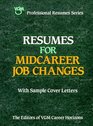 Resumes for Midcareer Job Changes