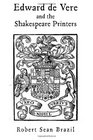 Edward de Vere and the Shakespeare Printers